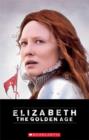 Image for Elizabeth - The Golden Age - With Audio CD