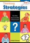 Image for Thinking Strategies for the Successful Classroom 9-11 Year Olds