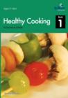 Image for Healthy Cooking for Secondary Schools, Book 1