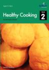 Image for Healthy Cooking for Secondary Schools, Book 2
