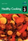 Image for Healthy Cooking for Secondary Schools, Book 3