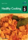 Image for Healthy Cooking for Secondary Schools, Book 5