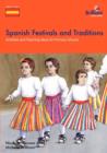 Image for Spanish Festivals and Traditions, KS2