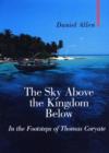 Image for The Sky Above, the Kingdom Below