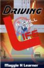Image for Driving : A Skill for Life