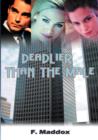 Image for Deadlier Than the Male