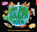 Image for The big green book  : how you can help save the planet!