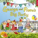 Image for George and Flora&#39;s big party