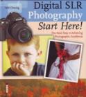 Image for Digital SLR Photography Start Here!