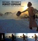 Image for Perfect exposure  : the professional guide to capturing perfect digital photographs