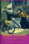 Image for Grand-Guignol: The French Theatre of Horror
