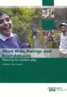Image for More Than Swings and Roundabouts: Planning for Outdoor Play