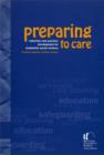 Image for Preparing to Care: An Induction Manual for Residential Child Care Social Workers