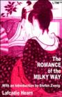 Image for The Romance of the Milky Way : and Other Studies and Stories