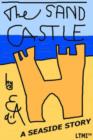 Image for The sandcastle  : a seaside story