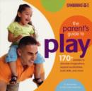 Image for The Parents Guide to Play