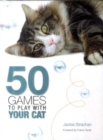 Image for 50 games to play with your cat