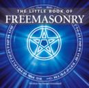 Image for Little Book of Freemasonry