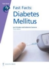 Image for Fast facts: diabetes mellitus.