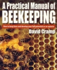 Image for A Practical Manual Of Beekeeping
