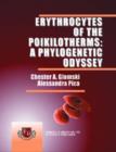 Image for Erythrocytes of the Poikilotherms