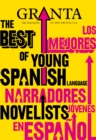 Image for Granta.: (The best of young Spanish novelists) : Issue 113,