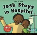 Image for Josh Stays in Hospital