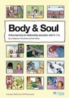 Image for Body &amp; soul  : active learning for relationship education with 9-11s