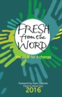 Image for Fresh From the Word 2016