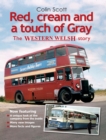 Image for Red, Cream and a touch of Gray : The Western Welsh story