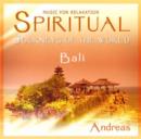 Image for Spiritual Journeys of the World : Bali : PMCD0094