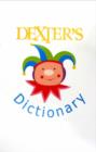 Image for Dexter&#39;s dictionary