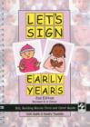 Image for Let&#39;s sign - early years  : BSL building blocks child and carer guide