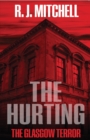 Image for The hurting: the Glasgow terror