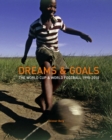 Image for Dreams and Goals