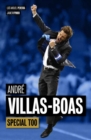 Image for Andrâe Villas-Boas  : special too