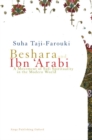 Image for Beshara and Ibn &#39;Arabi  : a movement of sufi spirituality in the modern world