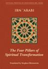 Image for The four pillars of spiritual transformation: the adornment of the spirituality transformed (Hilyat al-abdal)