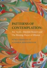 Image for Patterns of contemplation  : Ibn &#39;Arabi, Abdullah Bosnevi and The blessing-prayer of effusion