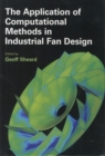 Image for The Application of Computational Methods in Industrial Fan Design