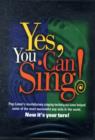 Image for Yes, You Can Sing!