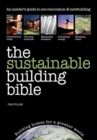 Image for The Sustainable Building Bible