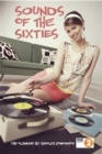 Image for Sounds of the sixties  : the ultimate sixties music companion