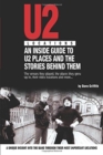 Image for U2 Locations : An Inside Guide to U2 Places and the Stories Behind Them