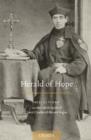 Image for Herald of hope  : reflections on the life &amp; spirit of Saint Charles of Mount Argus