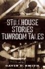 Image for Stillhouse Stories Tunroom Tales