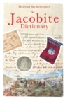 Image for The Jacobite dictionary