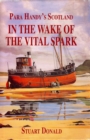 Image for In The Wake of the Vital Spark: Para Handy&#39;s Scotland