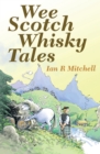 Image for Wee Scotch whisky tales