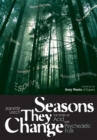 Image for Seasons they change: the story of acid and psychedelic folk